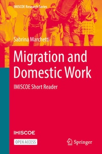 Enlarge image Cover: Migration and Domestic Work - Springer