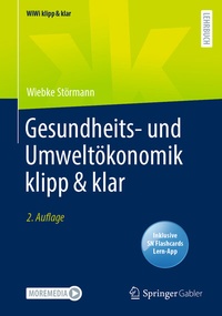 Abbildung von: Gesundheits- und Umweltökonomik klipp & klar - Springer Gabler