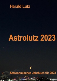 Abbildung von: Astrolutz 2023 - Books on Demand