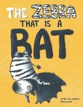 Cover: The Zebra That Is a Bat - Power Of Yet