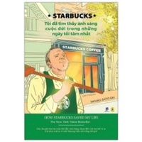 Abbildung von: How Starbucks Saved My Life: A Son of Privilege Learns to Live Like Everyone Else - Dan Tri