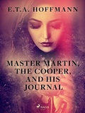 Cover: Master Martin, The Cooper, and His Journal - Saga Egmont