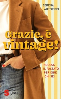 Abbildung von: Grazie, è vintage! - Edizioni Sonda