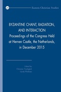 Cover: Byzantine Chant, Radiation, and Interaction - Peeters Publishers