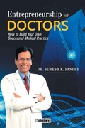 Cover: Entrepreneurship for Doctors - MAPLE PRESS PVT LTD