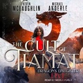 Cover: The Cult of Tiamat - Tantor Audio