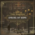 Cover: Spring of Hope - Blackstone Publishing