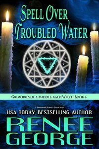 Enlarge image Cover: Spell Over Troubled Water - Renee George