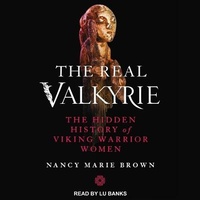 Enlarge image Cover: The Real Valkyrie - Tantor Audio