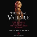 Cover: The Real Valkyrie - Tantor Audio
