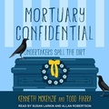 Cover: Mortuary Confidential - Tantor Audio