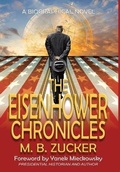 Cover: The Eisenhower Chronicles - Historium Press