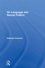 Cover: On Language and Sexual Politics - Routledge
