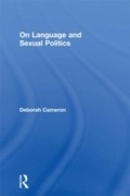Cover: On Language and Sexual Politics - Routledge