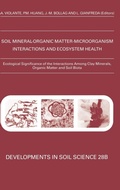 Cover: Ecological Significance of the Interactions among Clay Minerals, Organic Matter and Soil Biota: Volume 28B - Elsevier