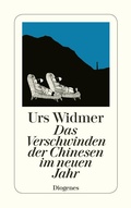 Cover: Das Verschwinden der Chinesen im neuen Jahr - Diogenes