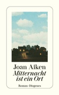 Cover: Mitternacht ist ein Ort - Diogenes