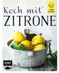 Cover: Koch mit - Zitrone - Edition Michael Fischer / EMF Verlag