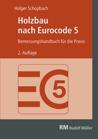 Abbildung von: Holzbau nach Eurocode 5 - mit separater Formelsammlung - Rudolf Müller Verlag
