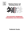 Cover: Ion Exchange Membranes: Volume 12 - Elsevier