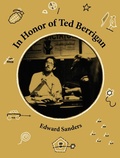 Cover: In Honor of Ted Berrigan - Moloko Print