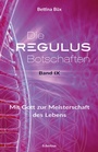 Cover: Die Regulus-Botschaften - EchnAton Verlag