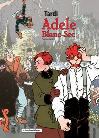 Abbildung von: Adele Blanc-Sec - Schreiber & Leser