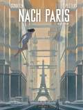 Cover: Nach Paris: Gesamtausgabe - Schreiber & Leser