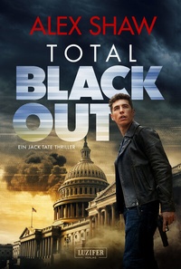 Enlarge image Cover: TOTAL BLACKOUT - Luzifer Verlag
