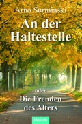 Cover: An der Haltestelle - Husum Druck- und Verlagsgesellschaft