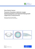 Cover: Transiente Simulation elektrisch erregter Synchronmaschinen mit Parameterfindung durch magnetische Ersatznetzwerke - TEWISS
