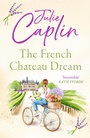 Cover: The French Chateau Dream - HarperCollins