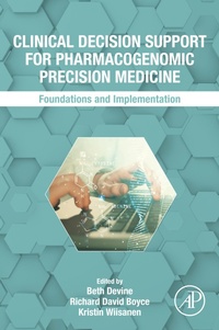 Bild: Clinical Decision Support for Pharmacogenomic Precision Medicine - Academic Press