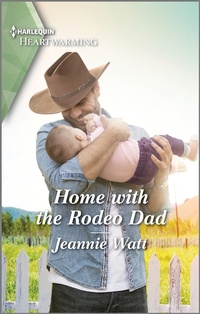 Enlarge image Cover: Home with the Rodeo Dad - Harlequin