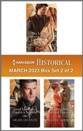 Cover: Harlequin Historical March 2023 - Box Set 2 of 2 - Harlequin Historical