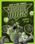 Cover: The Underdogs Serve It Up - Razorbill