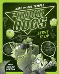 Cover: The Underdogs Serve It Up - Razorbill