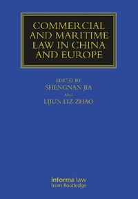 Abbildung von: Commercial and Maritime Law in China and Europe - CRC Press