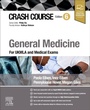 Cover: Crash Course General Medicine - Churchill Livingstone