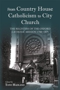 Cover: From Country House Catholicism to City Church - Oxfordshire Record Society