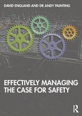 Cover: Effectively Managing the Case for Safety - Routledge