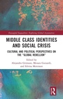 Cover: Middle Class Identities and Social Crisis - Routledge