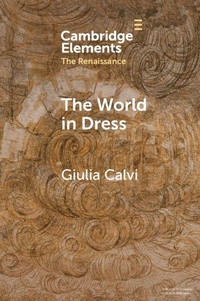 Enlarge image Cover: The World in Dress - Cambridge University Press