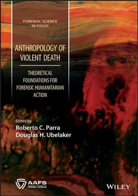Abbildung von: Anthropology of Violent Death - Wiley