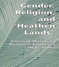Cover: Gender, Religion, and the Heathen Lands - Routledge