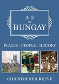 Cover: A-Z of Bungay - Amberley Publishing