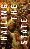 Cover: Hailing the State - Duke University Press