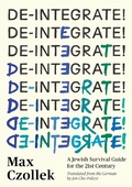 Cover: De-Integrate! - Restless Books