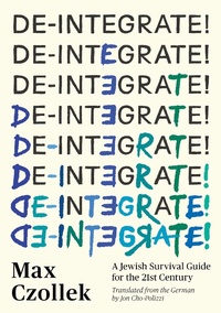 Abbildung von: De-Integrate! - Restless Books