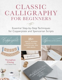 Abbildung von: Classic Calligraphy for Beginners - Quarry Books